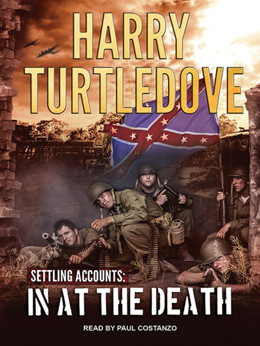 Title details for In at the Death by Harry Turtledove - Available